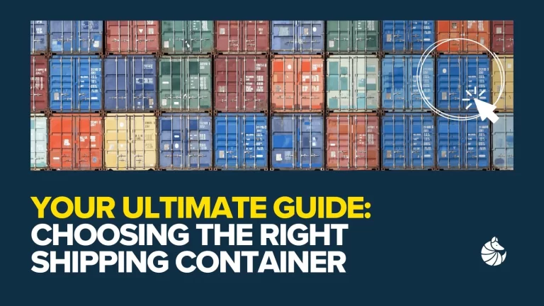 Choosing the Right Shipping Container